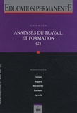 Philippe Astier et Paul Olry - Education permanente N° 166, Mars 2006 : Analyses du travail et formation (2).