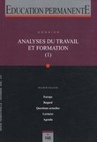 Philippe Astier et Paul Olry - Education permanente N° 165, Décembre 200 : Analyses du travail et formation (1).