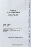 François Marty - Virtuel et adolescence - DVD.