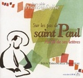 Emmanuelle Billoteau - Prions en Eglise Hors-série : Sur les pas de saint Paul - Au fil de ses lettres.