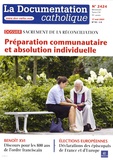 Vincent Cabanac - La documentation catholique N° 2424 : Sacrement de réconciliation - Préparation communautaire et absolution individuelle.