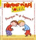  Bayard - Pomme d'Api Soleil N° 79 : Pourquoi on se bagarre ?.