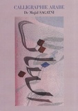 Majid Sagatni - Calligraphie arabe.