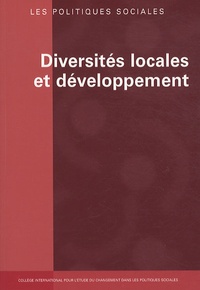 Altay Manço et Claudio Bolzman - Les politiques sociales N° 3 & 4/2009 : Diversités locales et développement.