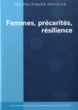 Bernard Fusulier et Ivanna Patton Salinas - Les politiques sociales N° 1-2/2011 : Femmes, précarités, résilience.
