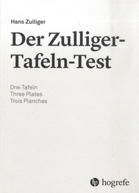 Der Zulliger-Tafeln-Test. Trois Planches