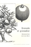 Mohammad Alam et Jean-Louis Moret - Grenade et grenadier.