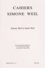 Robert Chenavier et Olivier Rey - Cahiers Simone Weil Tome 37 N° 2, Juin 2014 : Simone Weil et André Weil.