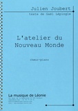 Julien Joubert - L'atelier du Nouveau Monde.