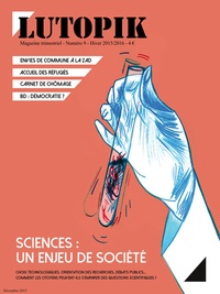  Lutopik magazine - Lutopik N° 9 : Sciences : un enjeu de société.