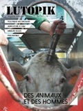  Lutopik magazine - Lutopik N° 15 : Des animaux et des hommes.