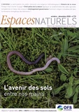 Pierre Dubreuil - Espaces naturels N° 72, octobre-décembre 2020 : L'avenir des sols entre nos mains.