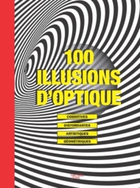  Hachette Pratique - Illusions d'optique.