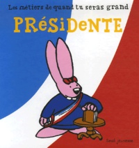  Dedieu - Présidente.