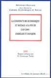  Conseil Economique et Social - La Conjoncture Economique Et Sociale A La Fin De L'An 2000 : Embellie Et Dangers. Rapport 2000.