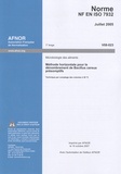  AFNOR - NORME NF EN ISO 7932 - Méthode horizontale pour le dénombrement des Bacillus cereus présomptifs.