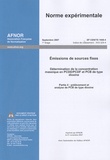  AFNOR - Norme expérimentale XP CEN/TS 1948-4 - Emissions de sources fixes.