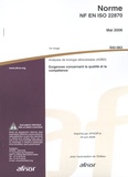 AFNOR - Norme NF EN ISO 22870 Analyses de biologie délocalisées (ADBD) - Exigences concernant la qualité et la compétence.