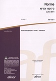  AFNOR - Norme NF EN 16247-2 Audits énergétiques - Partie 2 : bâtiments.