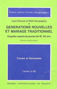 Louis Roussel - Générations nouvelles et mariage traditionnel - Enquête auprès de jeunes de 18-30 ans.