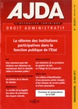  Dalloz - AJDA N° 18, 23 mai 2011 : La réforme des institutions participatives dans la fonction publique de l'Etat.