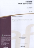  AFNOR - Norme NF EN ISO/CEI 17043 - Evaluation de la conformité, exigences générales concernant les essais d'aptitude.