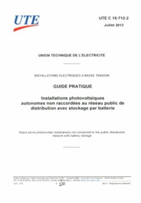  UTE - Installations photovoltaïques autonomes non raccordées au réseau public dedistribution avec stockage par batterie - Guide pratique.