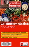Pascal Canfin et Naïri Nahapétian - Alternatives économiques Hors-série pratique : La consommation citoyenne.