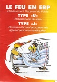  CNPP Entreprise - Le feu en ERP type "U" et type "J" - Pack 25 exemplaires.