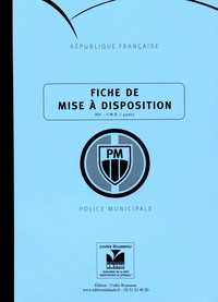  La Baule (Editions) - Fiche de mise à disposition - Police municipale.