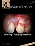 Virginie Monnet-Corti et Olivier Etienne - Réalités cliniques N° 31, octobre 2020, Hors-série : La chirurgie plastique parodontale.