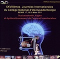 CNO - Occlusodontie, Algies et dysfonctionnement de l'appareil manducateur. 1 DVD