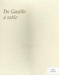 Guillaume Picon - De Gaulle à table - Coffret en 3 volumes : Tomes 1 à 3. Avec 1 paire de gants et 1 sac.