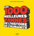Frédéric Pouhier et François Jouffa - Les 1000 meilleures vannes de l'humanité.