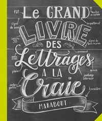 Valerie McKeehan - Le grand livre des lettrages à la craie.