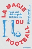 Thibaud Leplat - La magie du football.