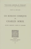 Hervé Bechade - Les Romans Comiques De Charles Sorel. Fiction Narrative, Langue Et Langages.