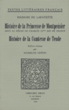  Madame de Lafayette - Histoire de la princesse de Montpensier suivi de Histoire de la comtesse de Tende.