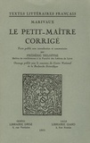 Pierre de Marivaux et Frédéric Deloffre - Le Petit-Maître corrigé.
