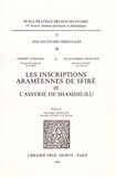 André Lemaire - Les inscriptions Araméennes de Sfiré et l'Assyrie de Shamshi-ilu.