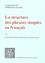 Alain Guillet et Christian Leclère - La structure des phrases simples en français - Tome 2, Constructions transitives locatives.