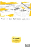 Marie-José Jolivet et  Collectif - Cahiers Des Sciences Humaines Volume 30 N°3 1994 : Incertitudes Identitaires.