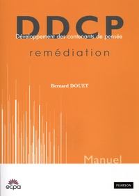 Bernard Douet - DDCP Développement des contenants de pensée - Matériel complet : les fiches de travail +  le manuel.