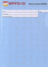  ECPA - WPPSI-IV Cahier de réponses Barrage - Pack de 25 exemplaires.