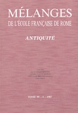Giovannangelo Camporeale - Mélanges de l'Ecole française de Rome. Antiquité N° 99-1/1987 : Etrurie ; Archéologie romaine ; Littérature et société.
