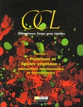 Jacques Belleville - OCL Volume 10, N° 1, Jan : "Protéines et lipides végétaux" - Interactions nutritonnelles et fonctionnelles.