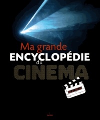 Nathalie Barrié - Ma grande encyclopédie du cinéma.