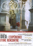 François Boëdec - Croire aujourd'hui N° 208, Mars 2006 : Dieu : l'expérience d'une rencontre.