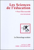 Carole Asdih et Christiane Carré - Les Sciences de l'éducation - Pour l'Ere nouvelle Volume 36 N° 1, 2003 : Le Décrochage scolaire.