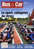 Pierre Cossard - Bus & Car N° 812, du 18 juille : Le sport, vainqueur du stress - 2e Rencontres jeunes dirigeants.